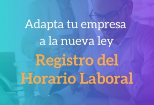 Lee más sobre el artículo Te ayudamos a adaptarte a la nueva norma del registro del horario laboral